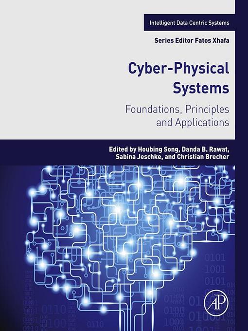 Title details for Cyber-Physical Systems by Houbing Herbert Song - Available